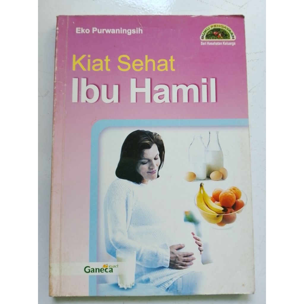KIAT SEHAT IBU HAMIL