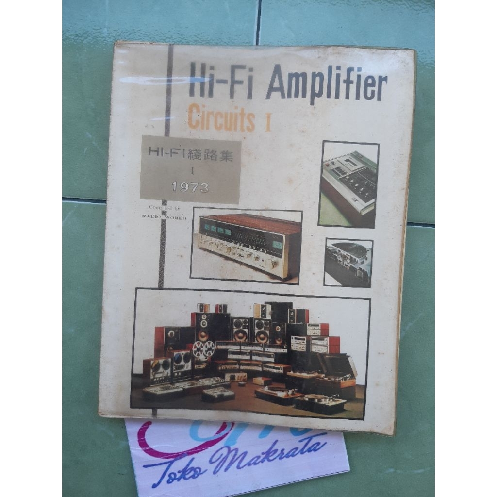 buku service elektronik radio audio system  HI-FI AMPLIFIER CIRCUITS I 1973 B&O DUAL FISHER GOODMANS