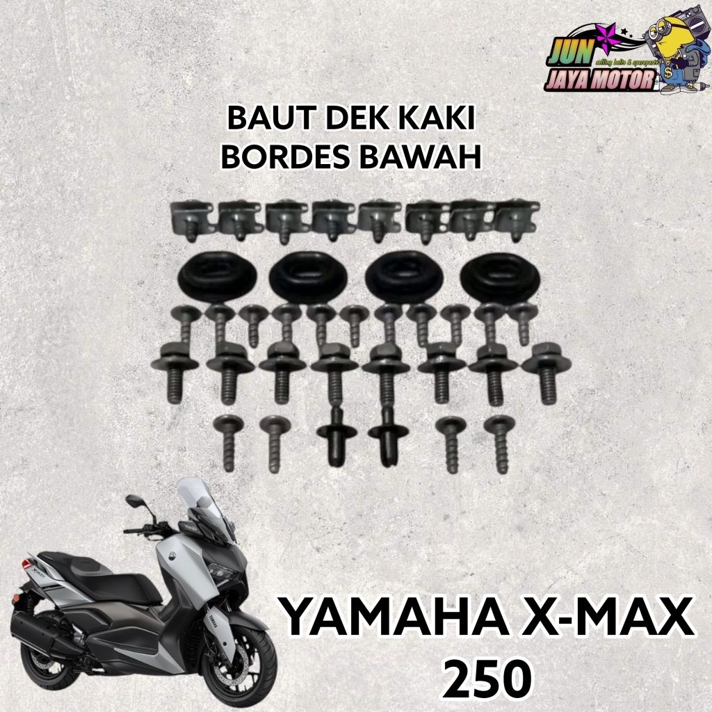 BAUT FULLSET BODY DEK KAKI BORDES BAWAH YAMAHA XMAX X-MAX 250