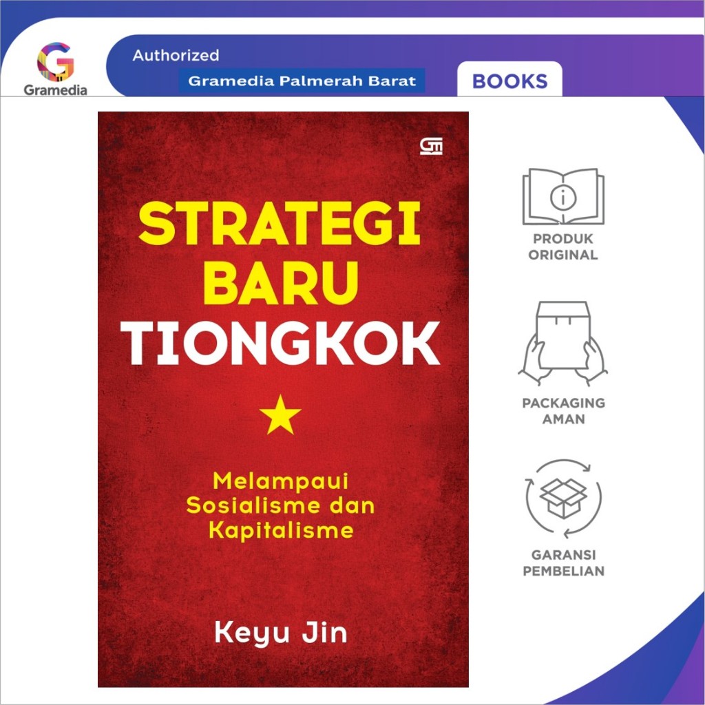 Strategi Baru Tiongkok: Melampaui Sosialisme dan Kapitalisme