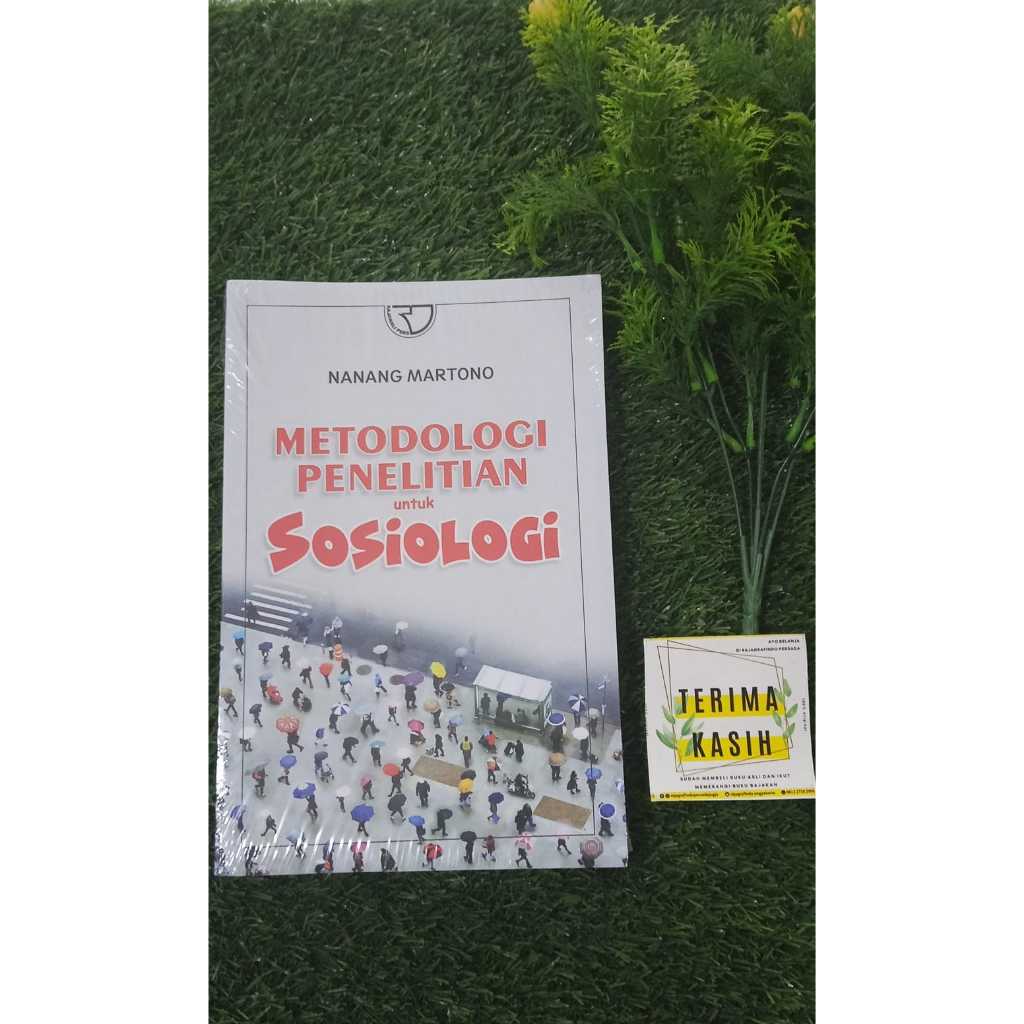 Metodologi Penelitian Sosiologi Nanang Martono