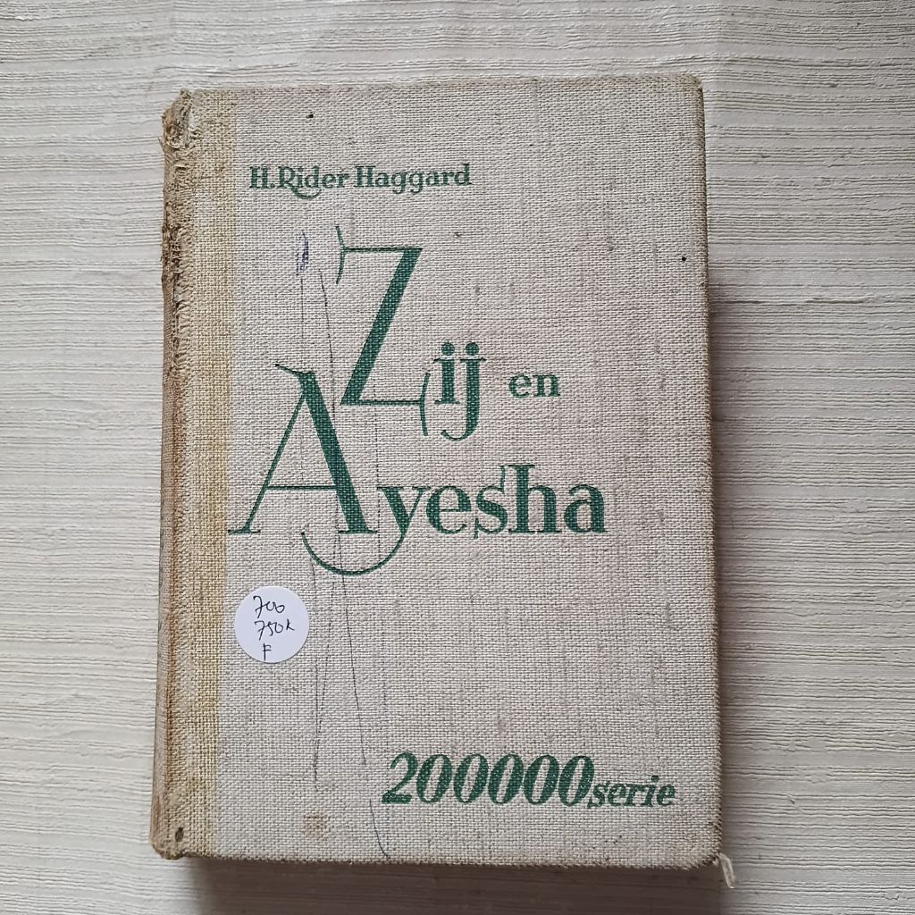 Zij en Ayesha by H. Rider Haggard