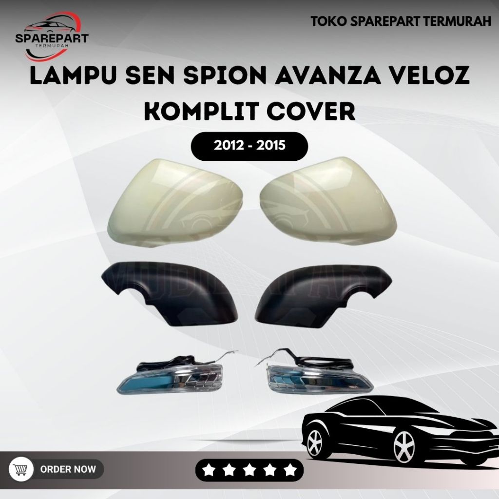 LAMPU SEN SPION AVANZA VELOZ KOMPLIT COVER 2012 - 2015