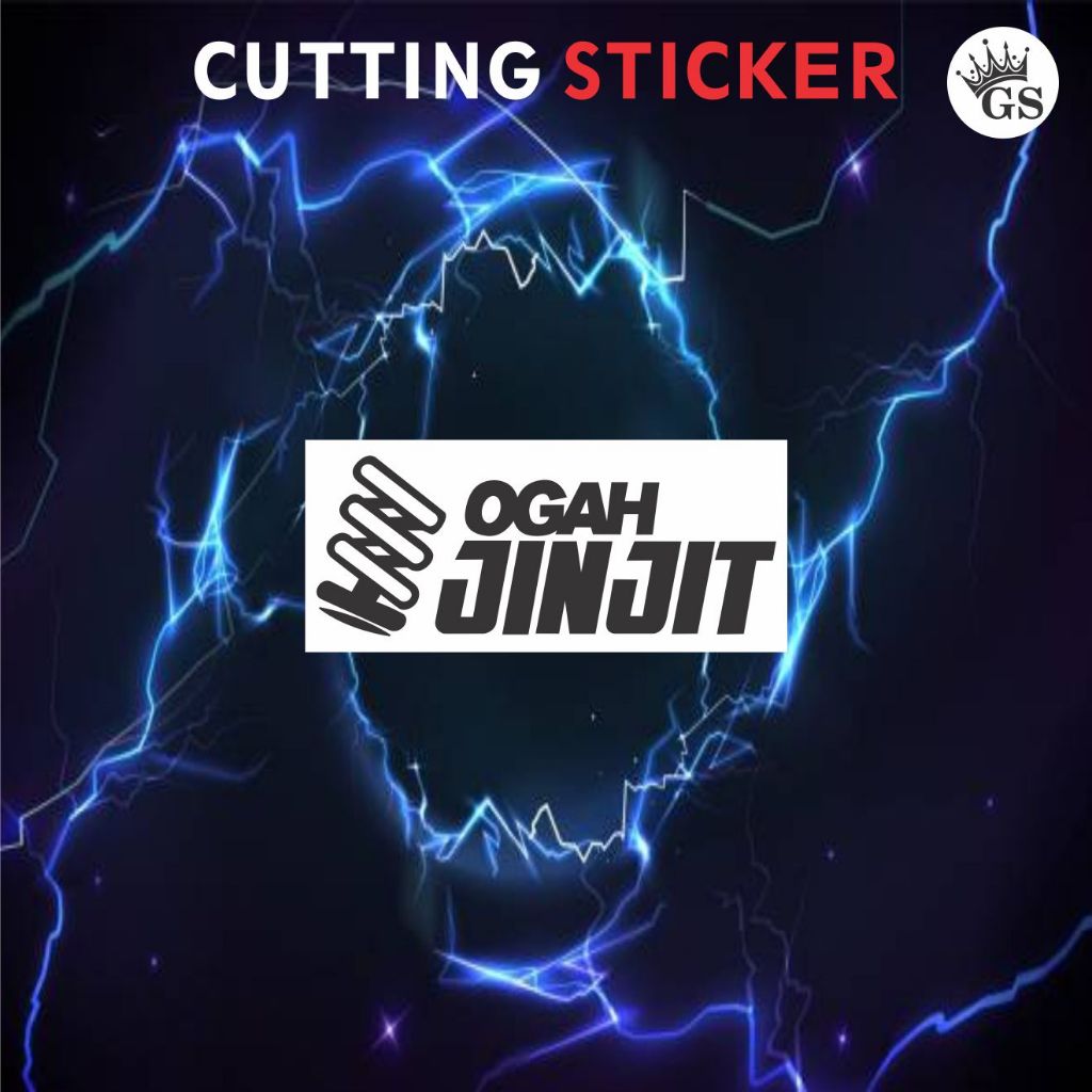 stiker cutting OGAH JINJIT