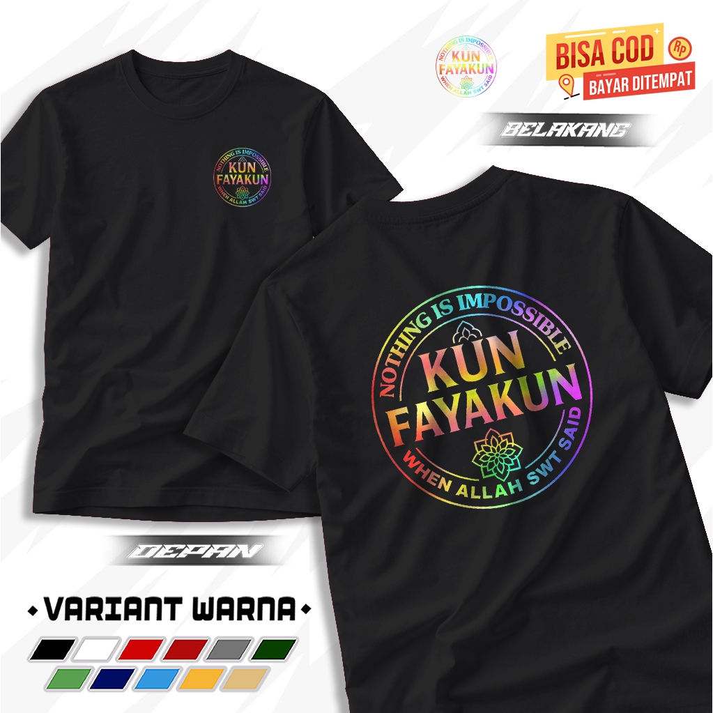 KIMFASHION - BAJU ATASAN REMAJA - KUN FAYAKUN - KUN FAYAKUN HOLO - REFLEKTIF MENYALA - TSHIRT PRIA D