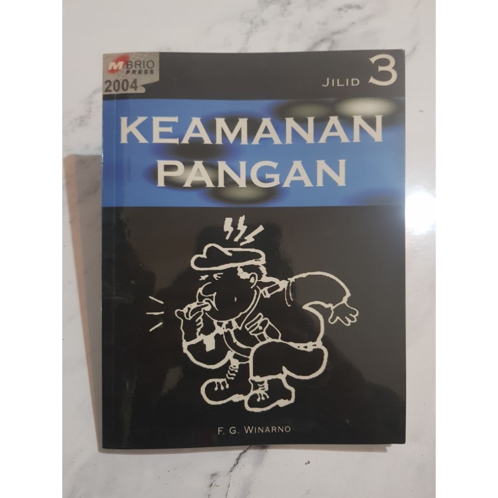 Buku Keamanan Pangan Jilid 3 F.G. Winarno