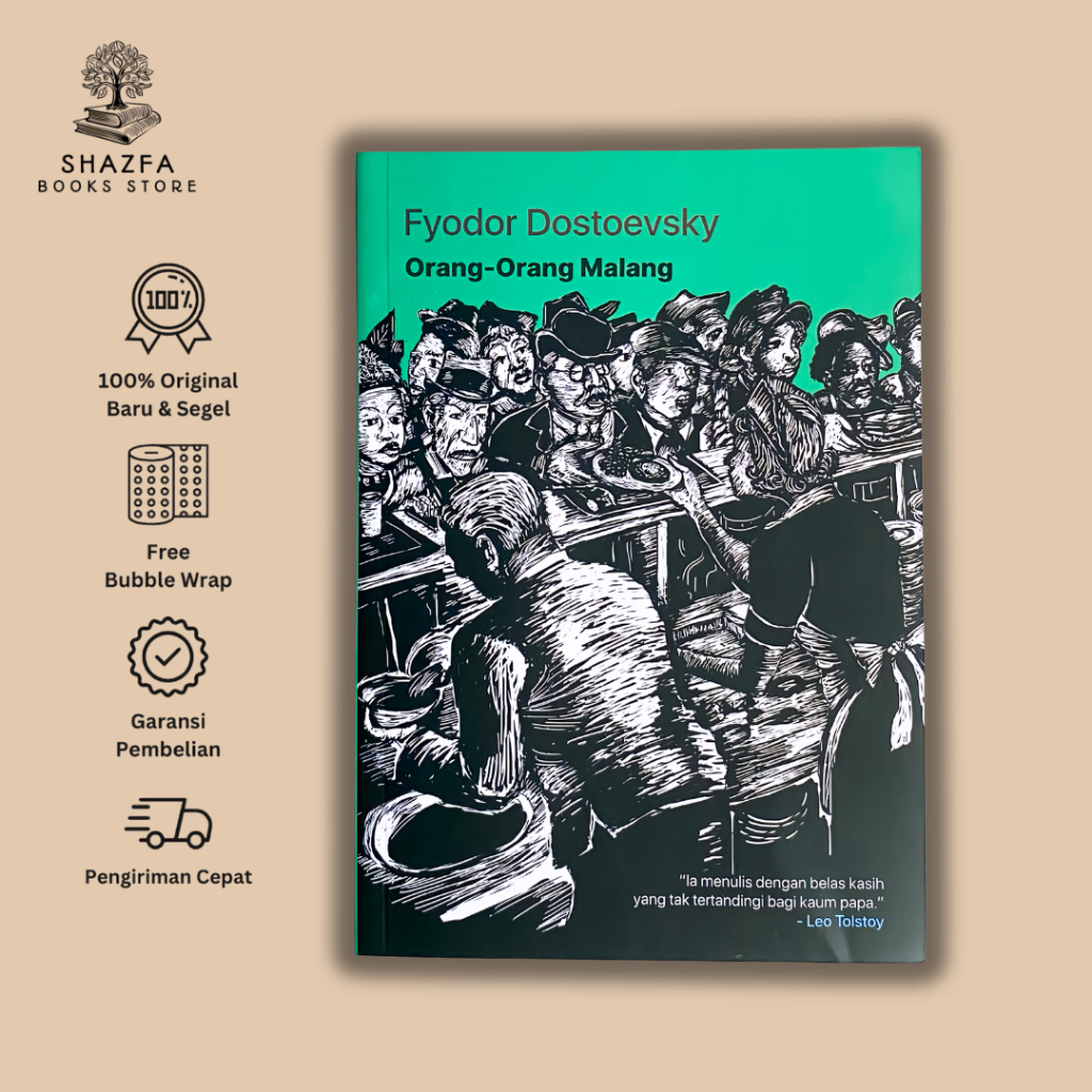Orang-Orang Malang - Fyodor Dostoevsky - (Narasi)