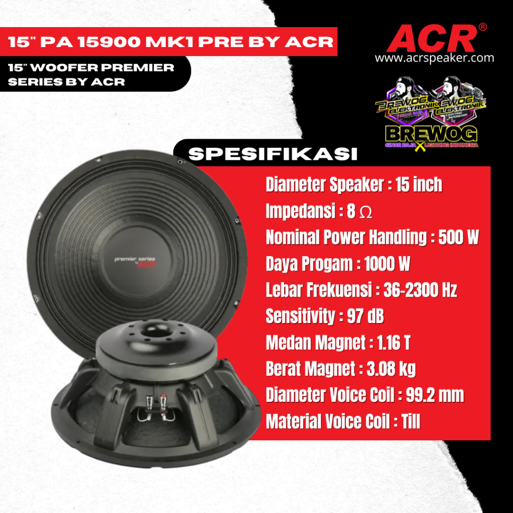 15inc PA 15900 MK1 PREMIER BY ACR ORIGINAL PRODUK BREWOG SINAR BAJA