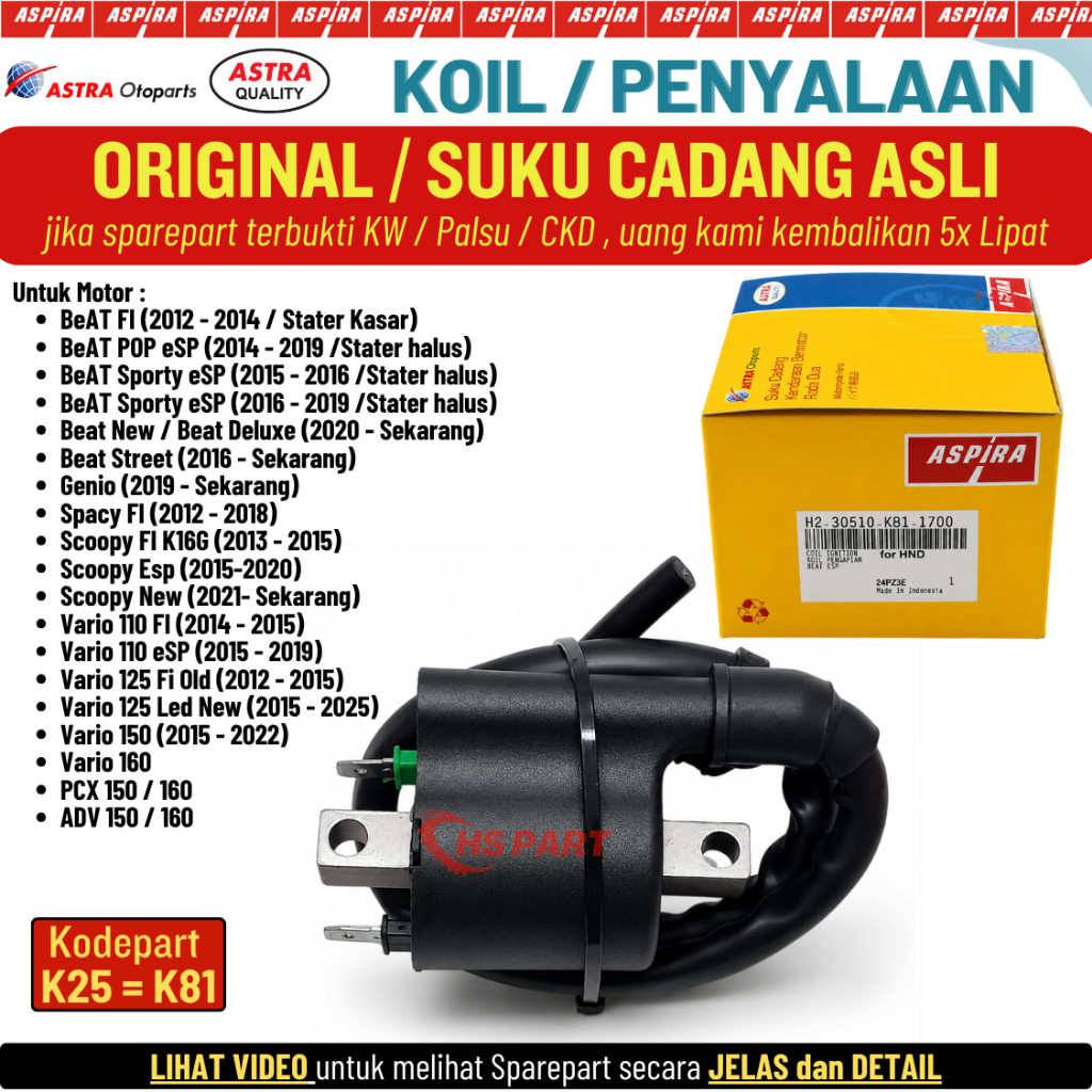 Koil Coil Ignition Pengapian Beat Fi Stater Kasar Scoopy Spacy Vario 110 Fi Original Aspira