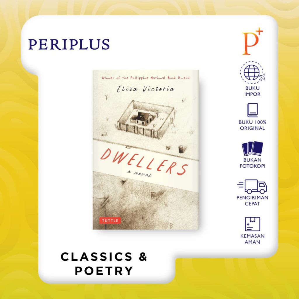 Dwellers by Eliza Victoria — Winner of the Philippine National Book Award - 9780804859233