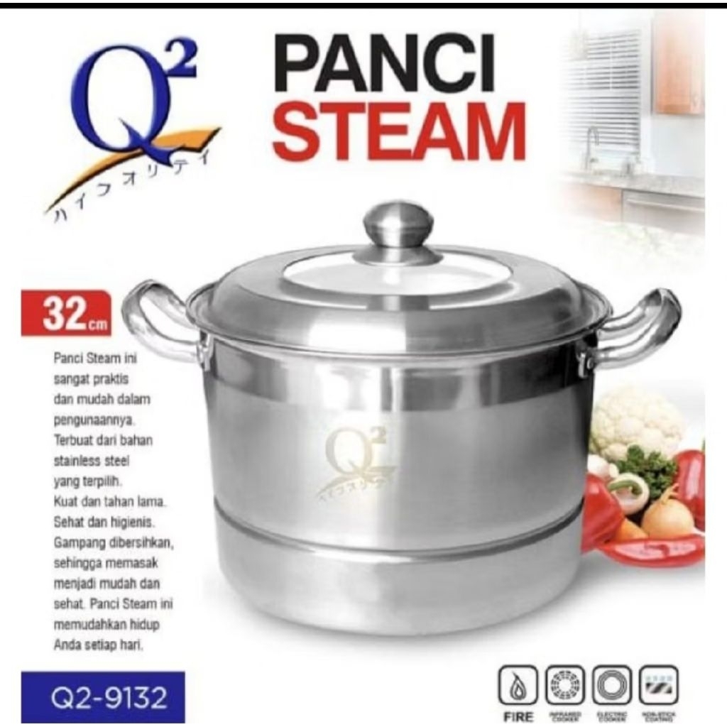 Q2  panci steamer stainless  panci  kukus. dandang 32 cm    Q2. 9132