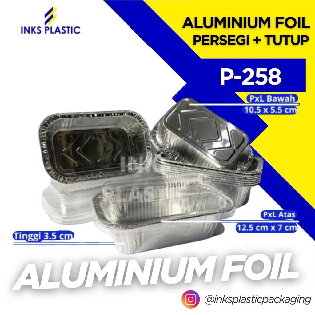 ALUMUNIUM FOIL PERSEGI P-258+TUTUP (20 PCS)