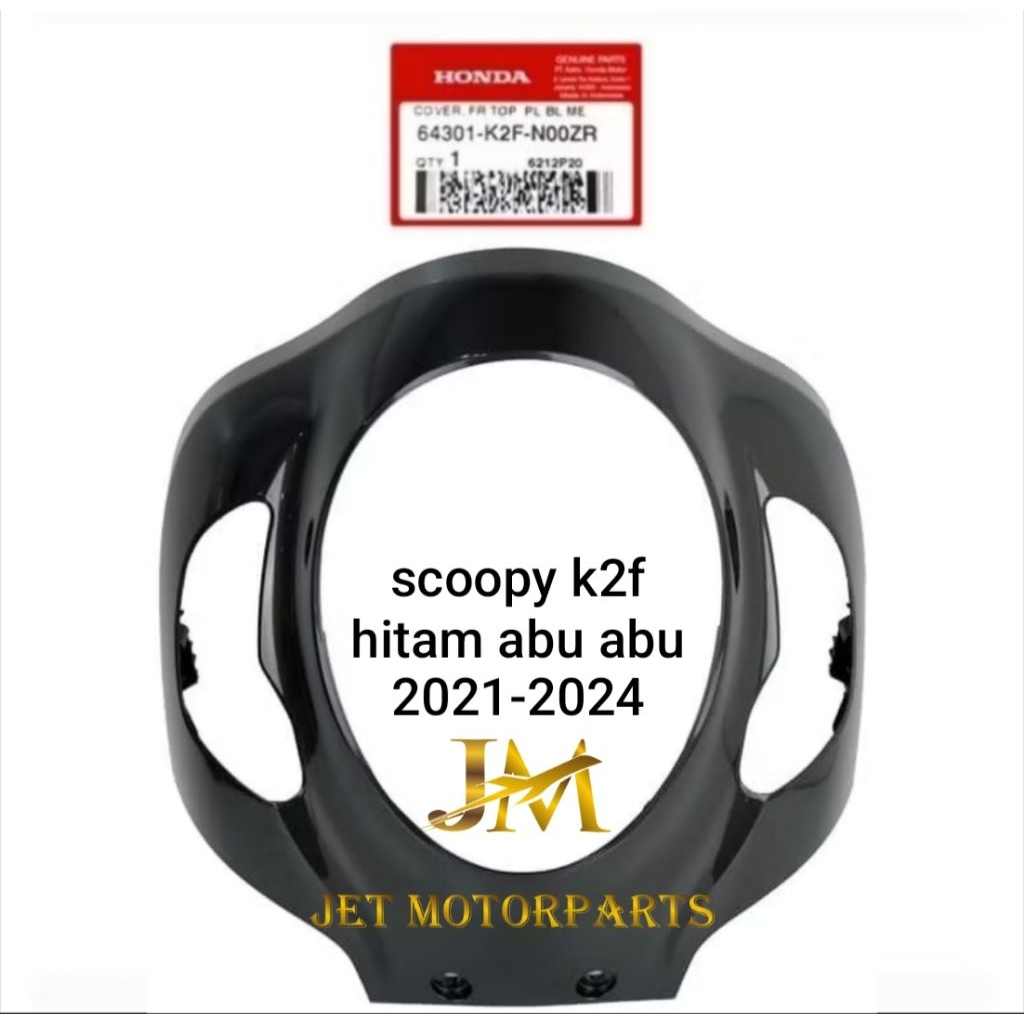 64301K2FN00ZR Tameng Panel Lampu Depan Cover Front Top Scoopy K2F Grey Hitam Abu Abu 2021 - 2024 Asl