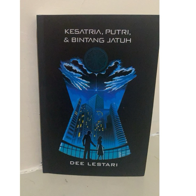 Kesatria, Putri, & Bintang Jatuh (Supernova series)