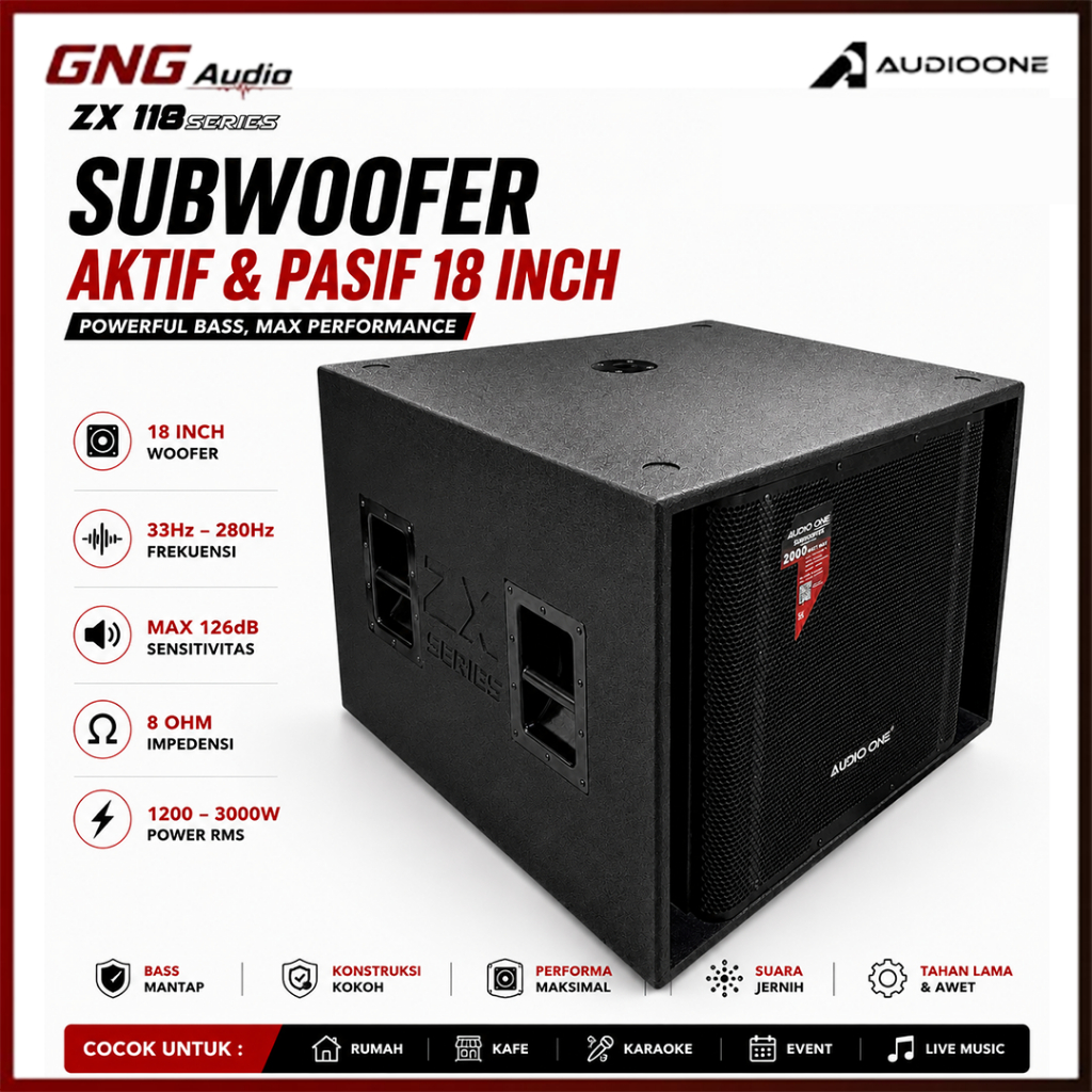 AUDIO ONE ZX118 Aktif Pasif 18 Inch Subwoofer Sound System DJ Hajatan Rental Lapangan I GNG