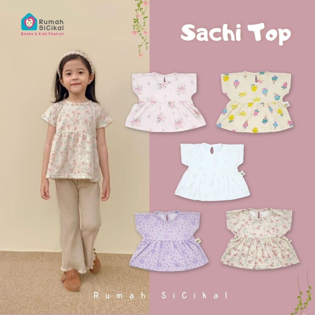 RUMAH SICIKAL | ATASAN ANAK PEREMPUAN | SACHI TOP | BAJU BAYI LUCU | ATASAN ANAK CEWEK | ATASAN 9BLN