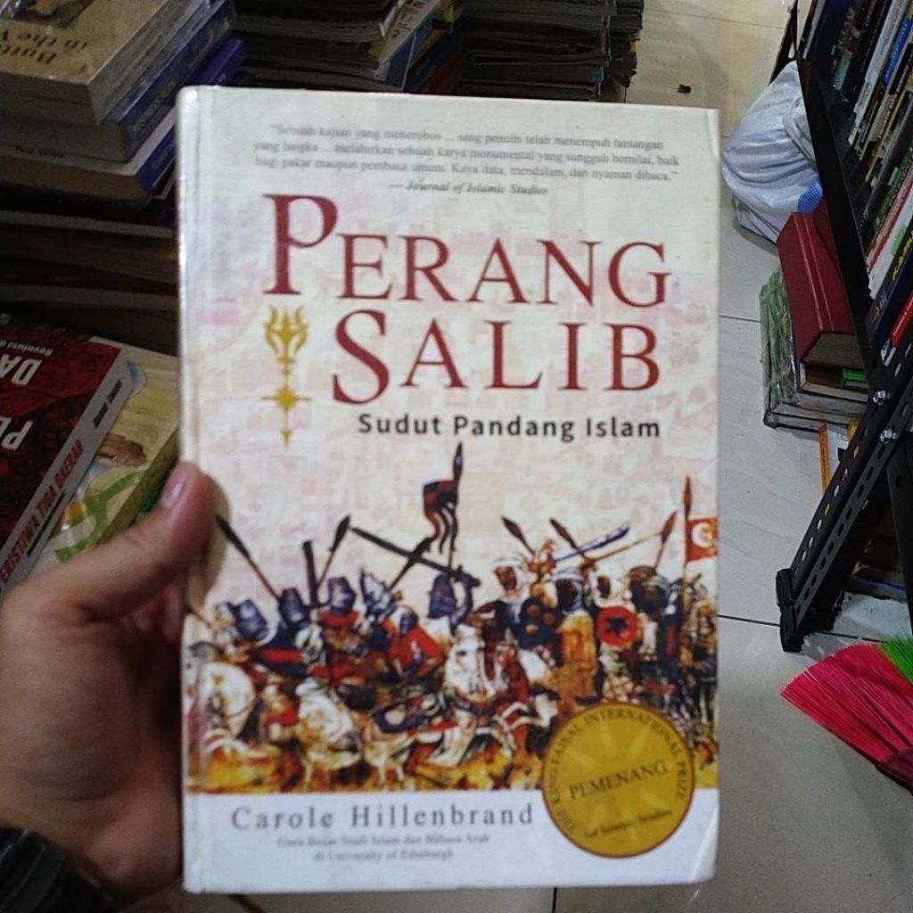 buku sejarah perang salib sudut pandang Islam by carole hillenbrand hardcover original