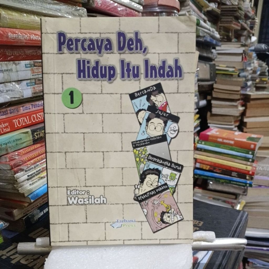 Percaya Deh, Hidup Itu Indah" (Volume 1)