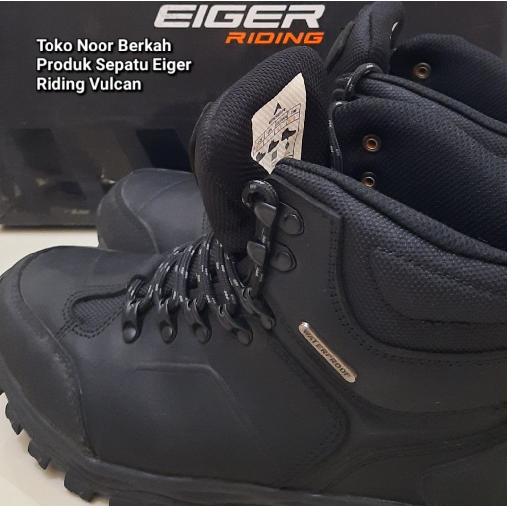 Sepatu Eiger Riding Vulcan Original Waterproof