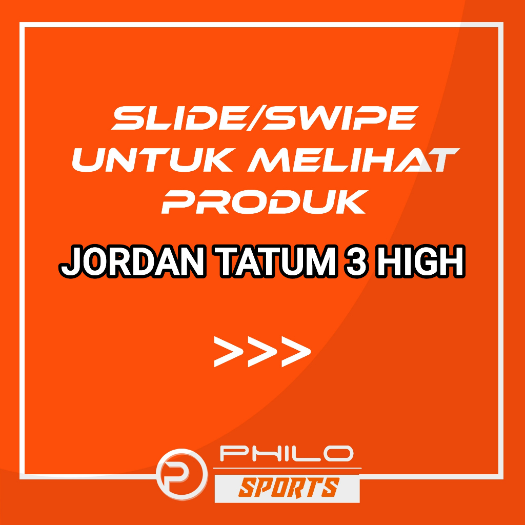 SEPATU BASKET JORDAN TATUM 3 HIGH