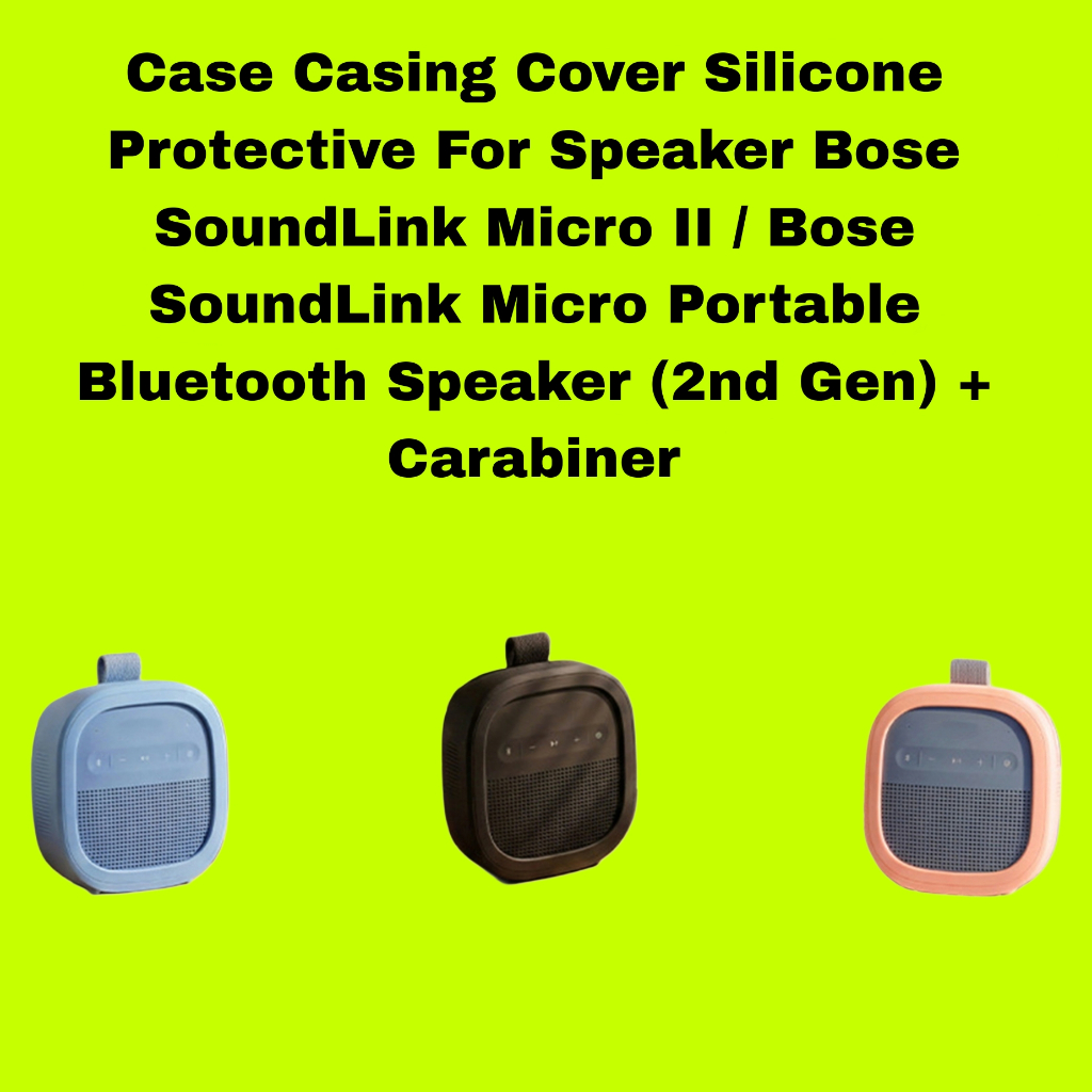Case Casing Cover Silicone Protective For Speaker Bose SoundLink Micro II / Bose SoundLink Micro Por