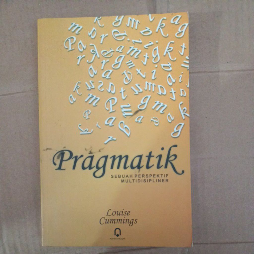 Buku PRAGMATIK Sebuah Perspektif Multidisipliner Oleh Louise Cummings