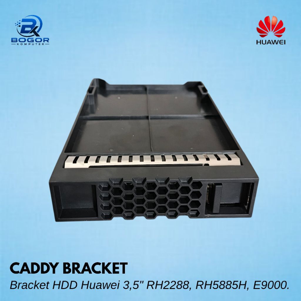 Caddy Bracket HDD 3.5 Inch Huawei RH2288 RH5885H E9000
