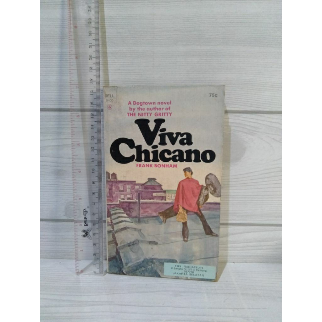 NOVEL ORIGINAL Viva Chicano By Frank Bonham