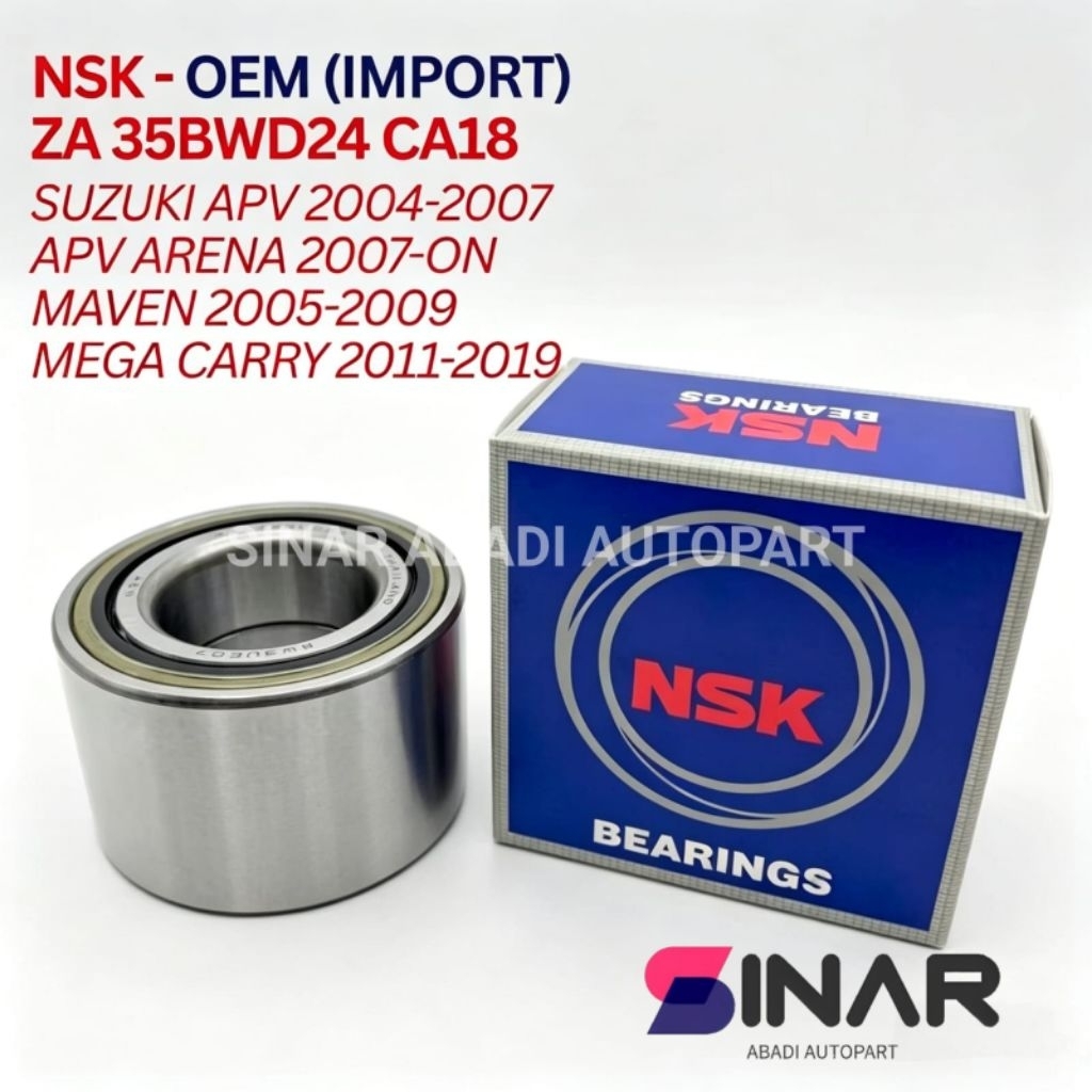 Bearing Roda Depan APV Arena Maven Mega Carry NSK Original ZA 35BWD24 CA18