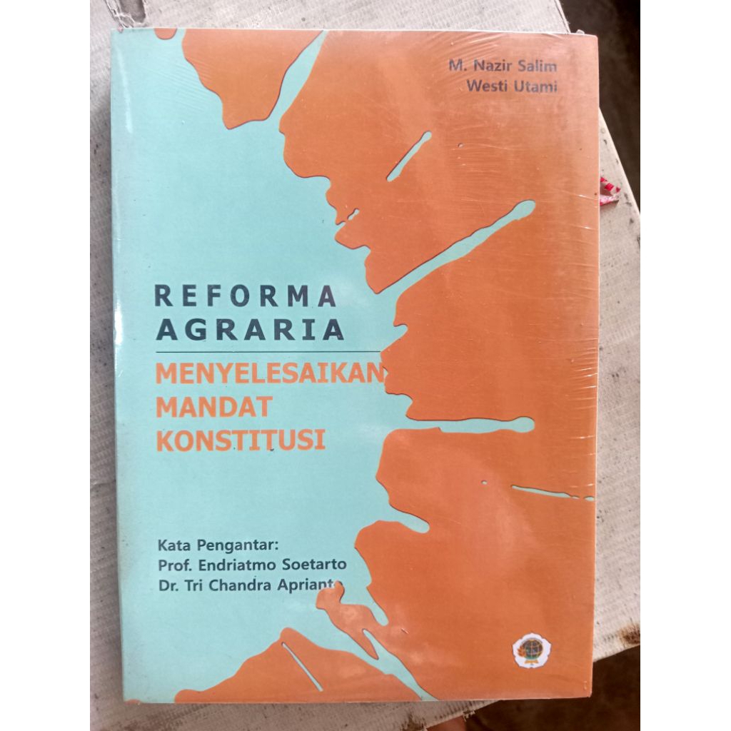 buku reforma agraria menyelesaikan mandat konstitusi