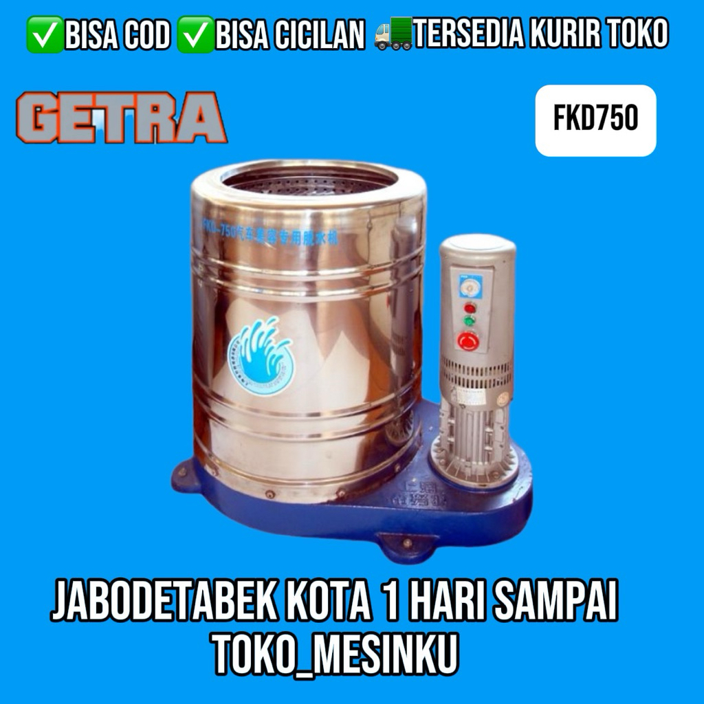 DEWATER MACHINE GETRA FKD-750 MESIN PENGURANG KADAR AIR & MINYAK BUAH