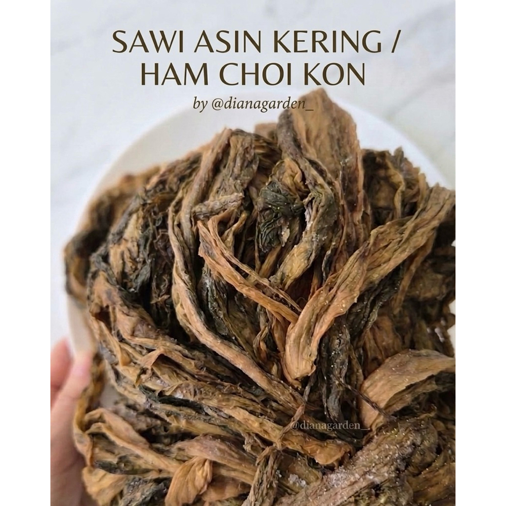 SAWI ASIN KERING / HAM CHOI KON / SAWI JABUNG KERING
