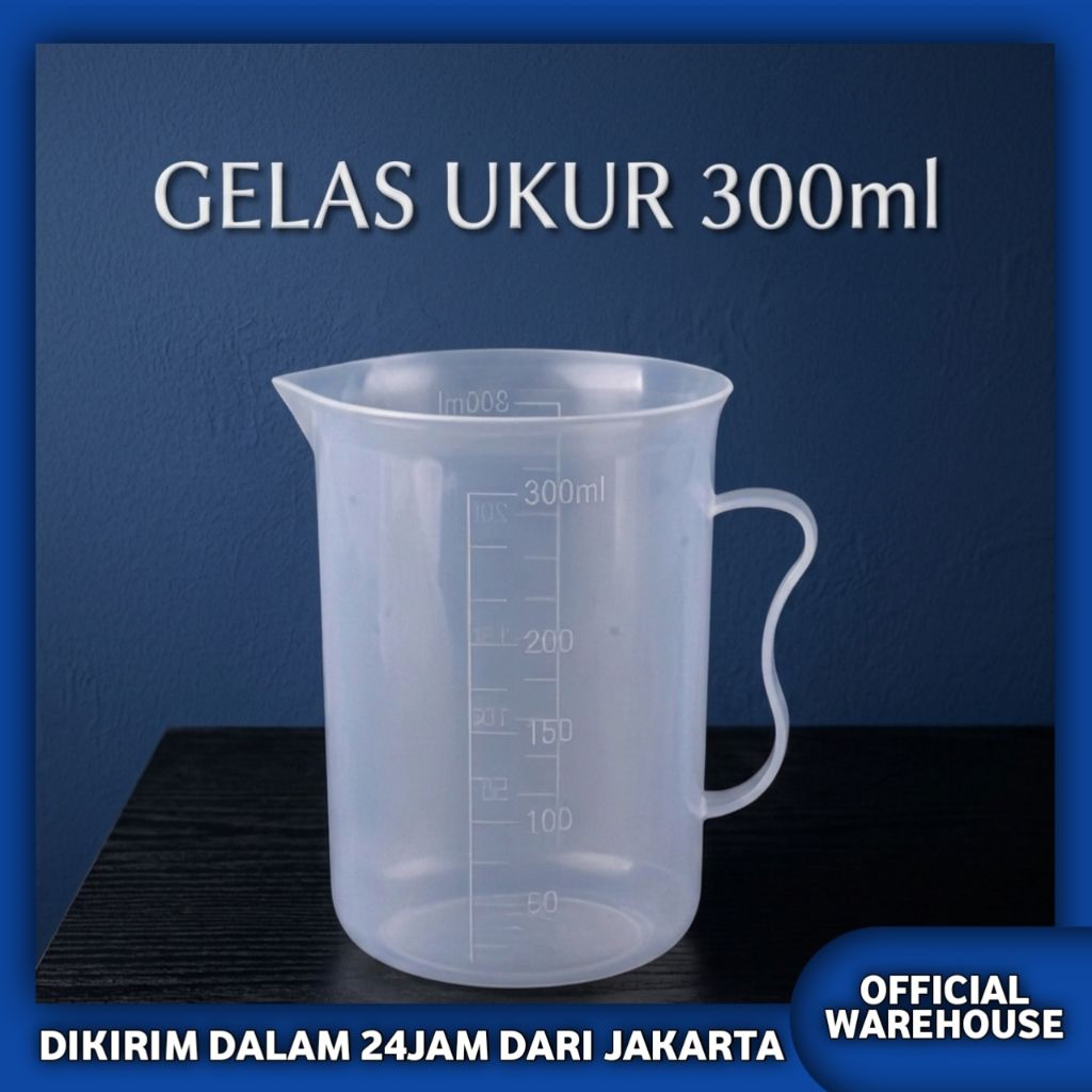 Gelas Ukur Gelas Takar 300ml Plastik Gelas Takar Plastik Measuring Cup 300ml