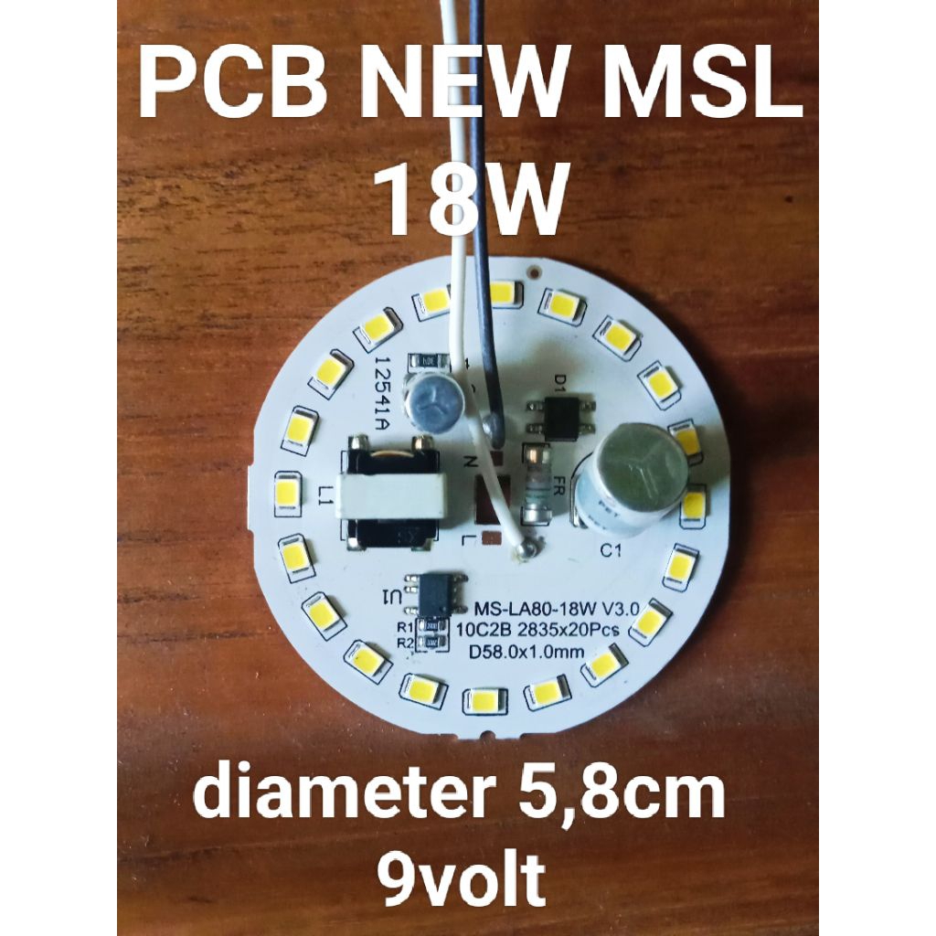 PCB LED AC NEW  MSL 18W, 12W, 9W