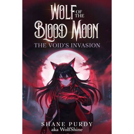 Edisi Terbaru (PR)_ Ind/Eng Edition    The Void's Invasion: A Blood Magic Lycanthrope LitRPG (Wolf o