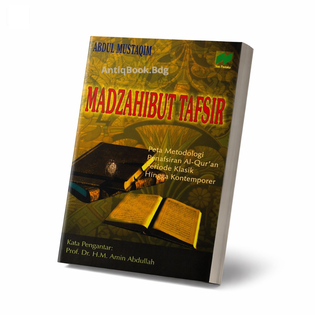 Buku Madzahibut Tafsir Abdul Mustaqim