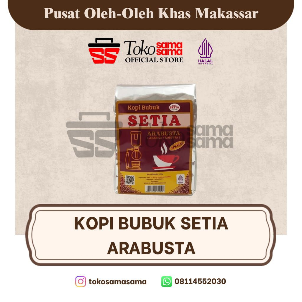 Kopi Bubuk Setia Arabusta Spesial 250g Khas Makassar | Toko sama-sama Makassar