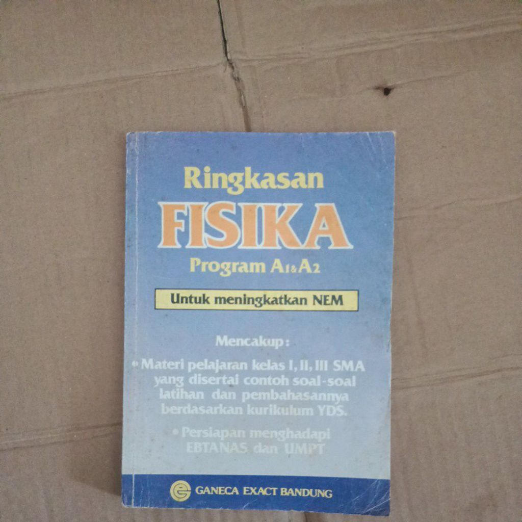 Buku Ringkasan FISIKA Program A1&A2