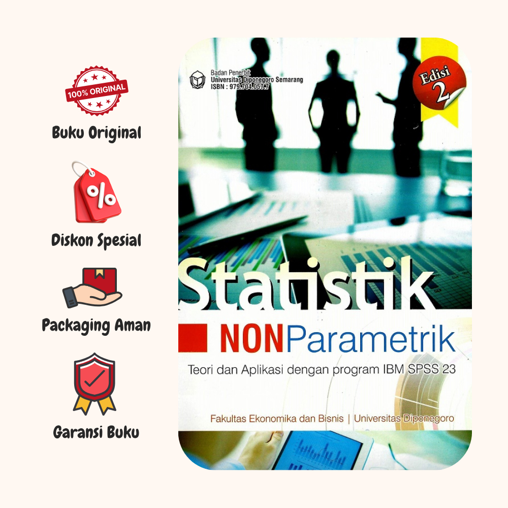 Statistik Non Parametrik Teori dan Aplikasi Dengan Program IBM SPSS 23 Edisi 2 Original - Prof. H. I