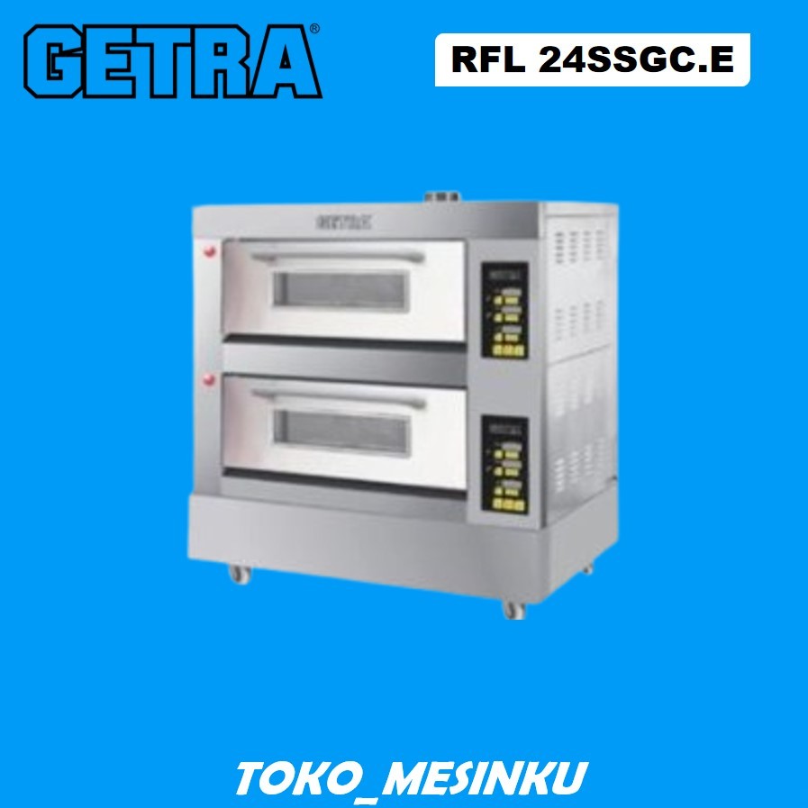 GETRA RFL-24SSGC.E OVEN 2 DECK 4 TRAY OVEN DECK PEMANGGANG ROTI