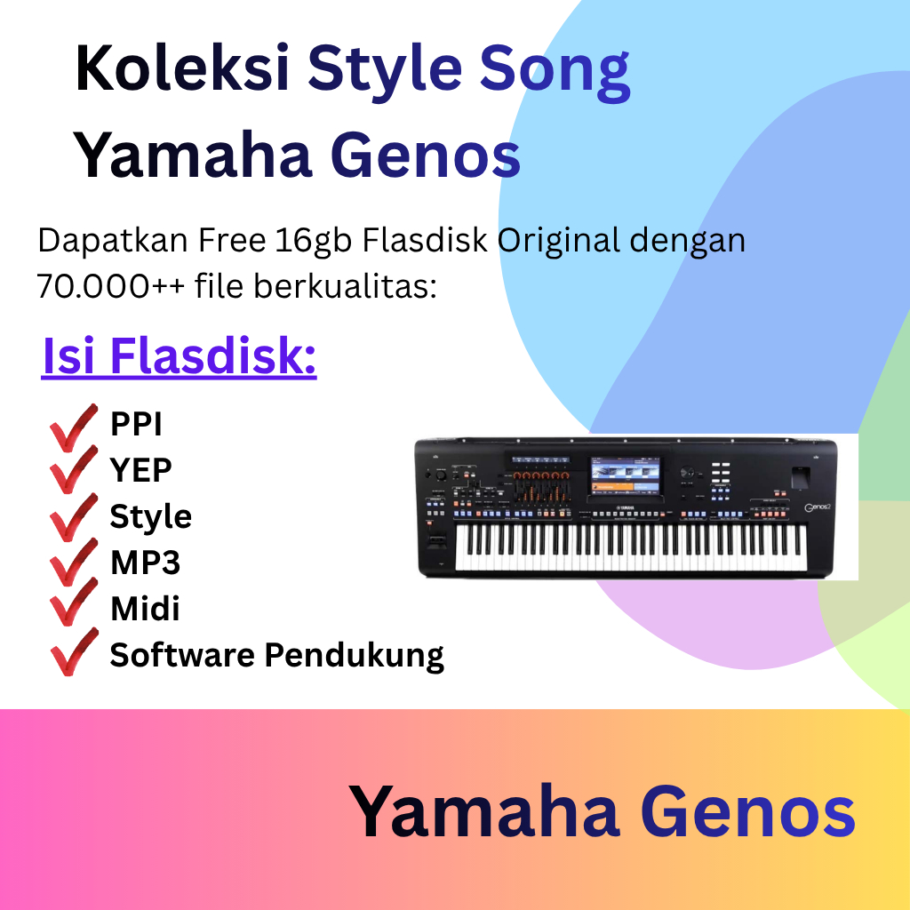 Yamaha Genos Flashdisk Koleksi Style Yamaha Genos Lengkap Sampling Song MIDI MP3 Siap Manggung