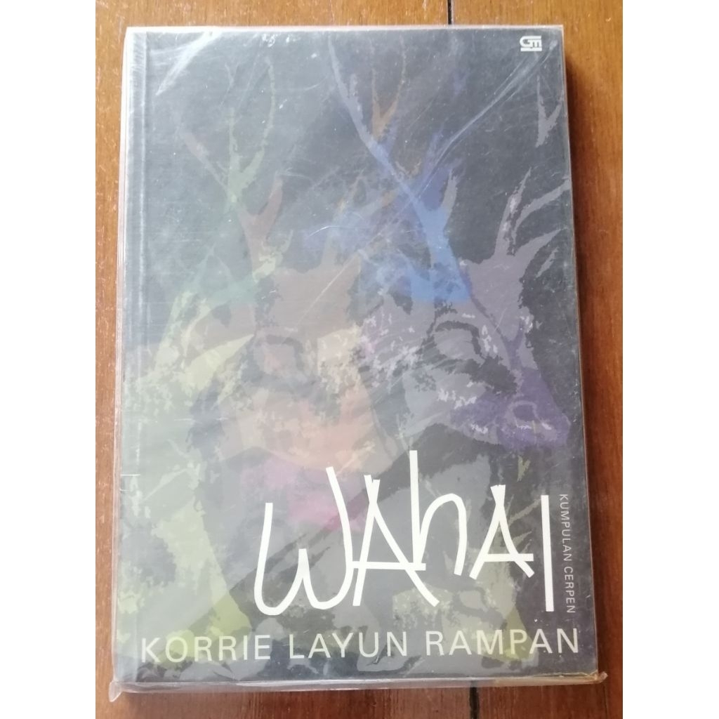 WAHAI, oleh Korrie Layun Rampan