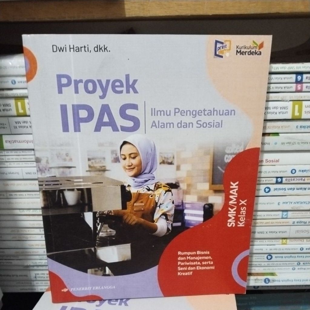 Proyek Ipas untuk SMK Kelas X/10 Penerbit Erlangga
