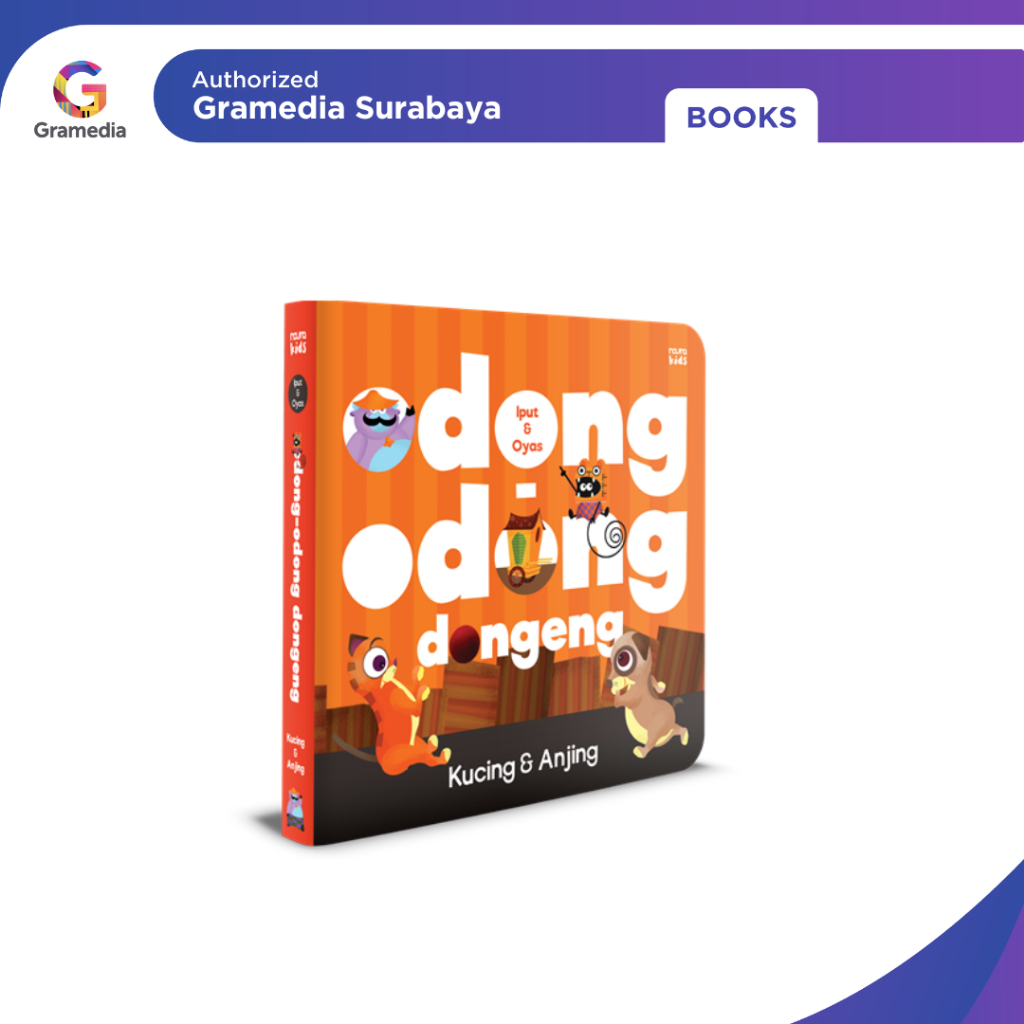 Gramedia Surabaya - Odong-Odong Dongeng: Kucing & Anjing (Rep 2026)