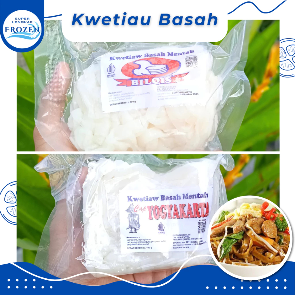 PROMO Kwetiau Basah / Kwetiau Bilqis & Kwetiau Yogya - 400gram