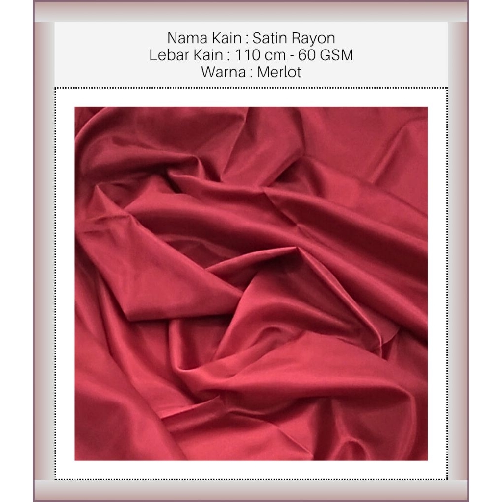 MAURA ATHALYA™ - DRB - Merlot - Satin Fabric - Kain Satin - Rayon Fabric - Kain Rayon - Satin Rayon 