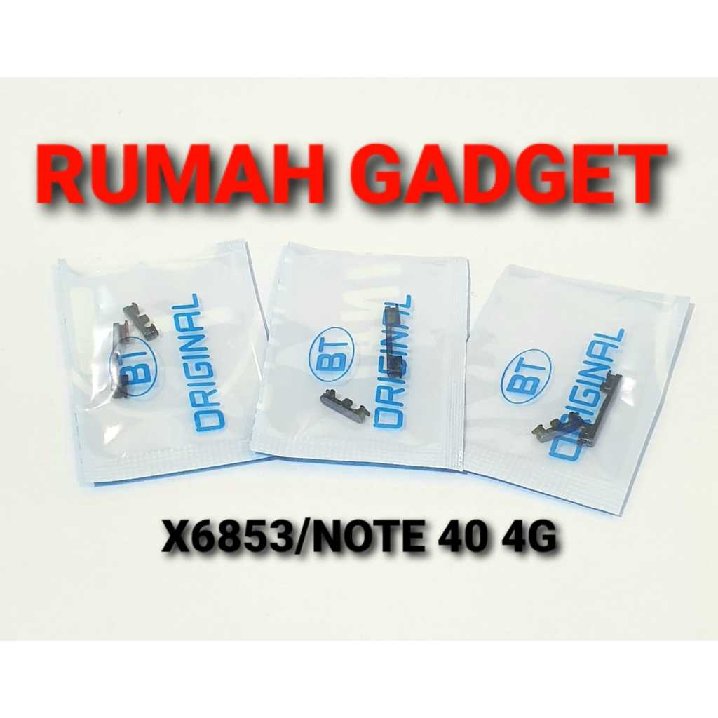 TOMBOL LUAR ONOFF VOLUME INF X6853/NOTE 40 4G