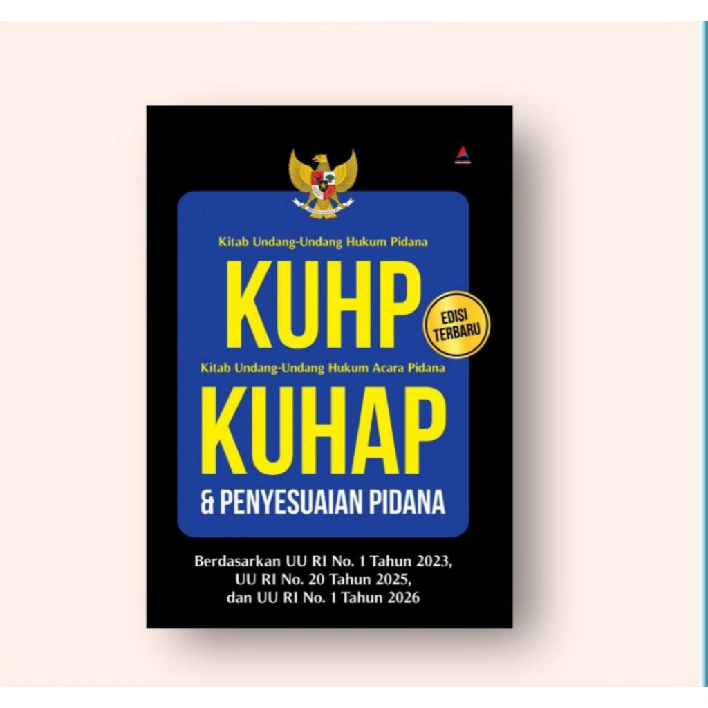Buku KUHP KUHAP Dan Penyesuaian Pidana Edisi Terbaru