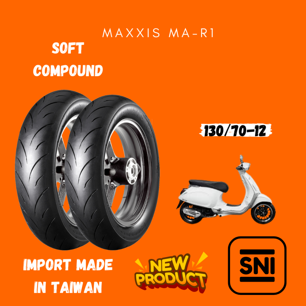 SNI Ban MAXXIS MA-R1 TUBLESS Import [ 130/70-12 ] Ban Motor VESMET TUBELESS SOFT SOMPOUND MONKEY, VE