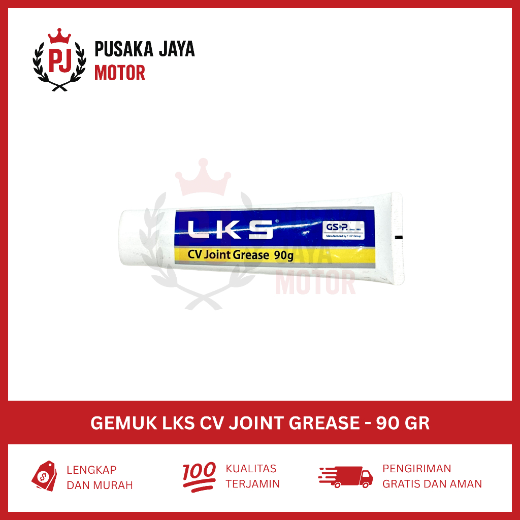 Gemuk LKS CV Joint Grease 90g | Pelumas Stempet Kopel Mobil Motor Kemasan Tube